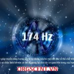 Tần số 174 Hz: Khám phá sức mạnh chữa lành của âm thanh
